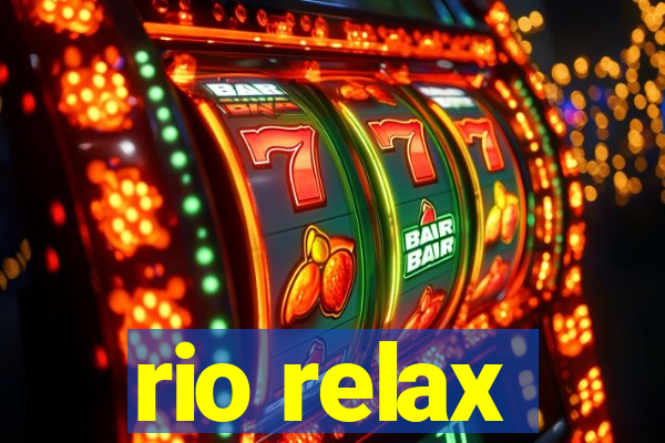 rio relax